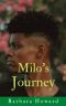 [Finding Home 03] • Milo's Journey